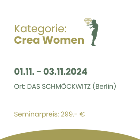 Seminarevent Das Schmöckwitz Berlin mit Symbol für Crea Relax im Yogasitz mit Krönchen alles in Gold und grün datum 01.11. bis 03.11.2024